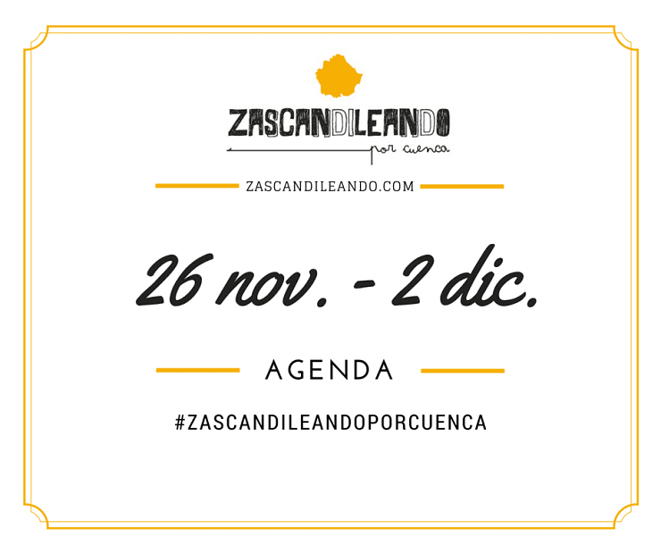 Agenda del 26 noviembre 2 diciembre cuenca