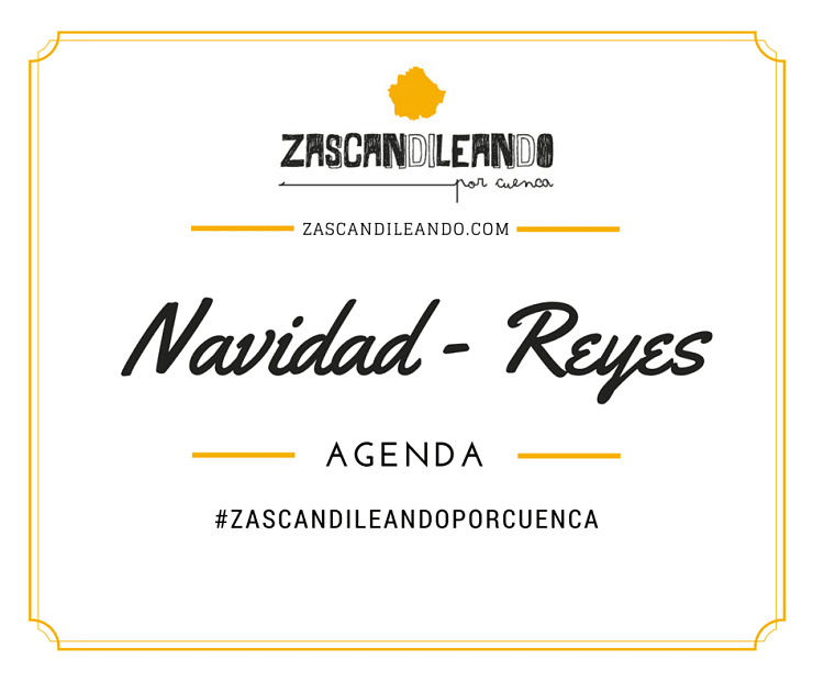 Agenda en navidad 2015 en Cuenca