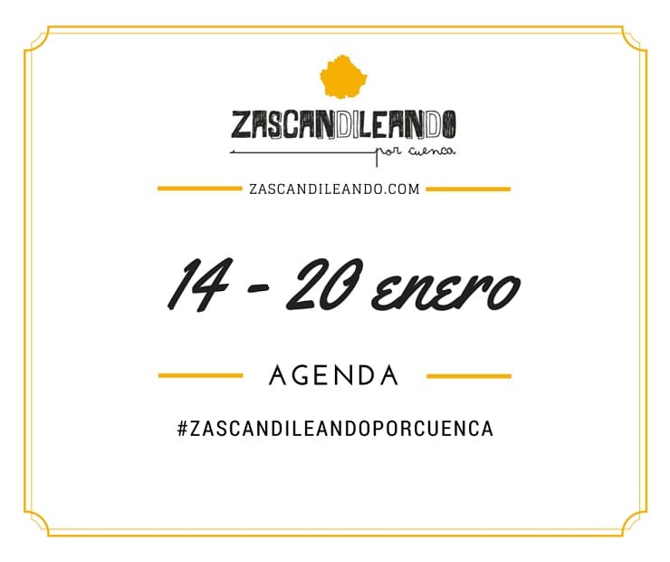 Agenda del 14 al 20 de enero de 2016 en Cuenca