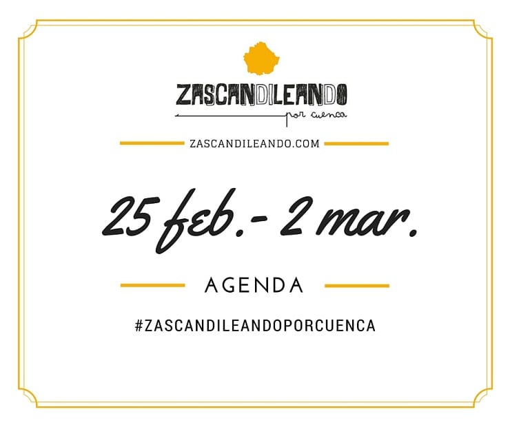 Agenda del 25 de febrero al 2 de marzo de 2016 en Cuenca