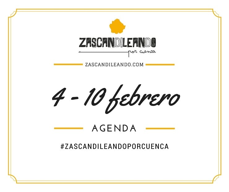 Agenda del 4 al 10 de febrero de 2016 en Cuenca