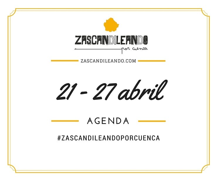 Agenda del 20 al 27 de abril de 2016 en Cuenca