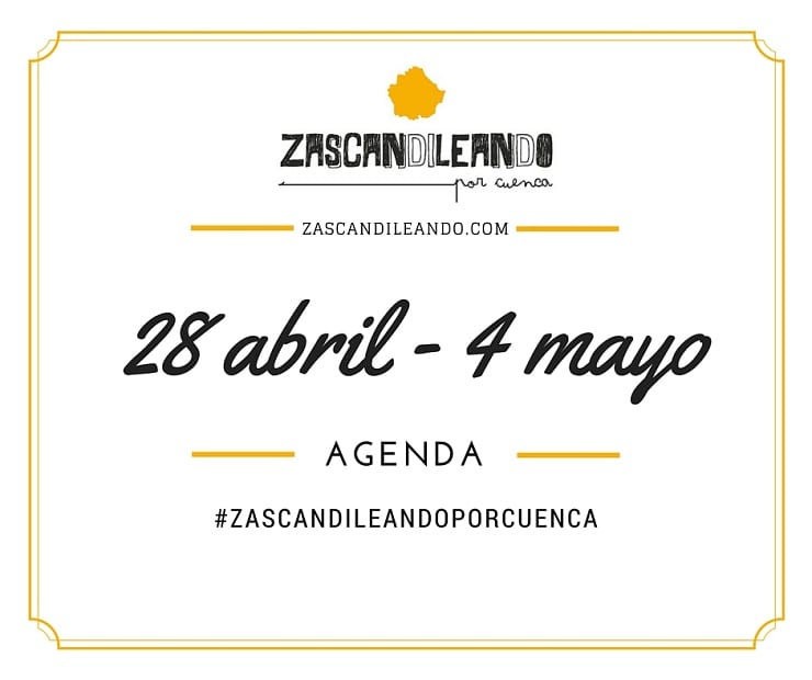Agenda del 28 de abril al 4 de mayo de 2016 en Cuenca