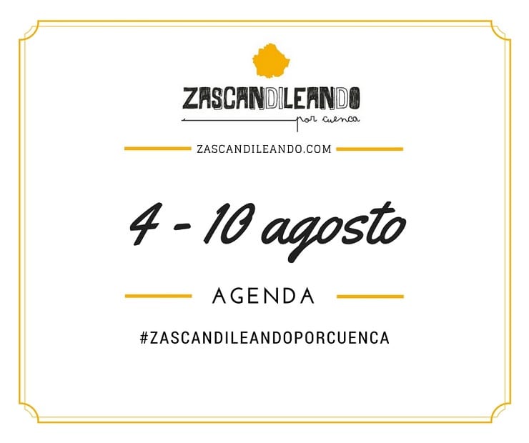 Agenda del 4 al 8 de agosto de 2016 en Cuenca