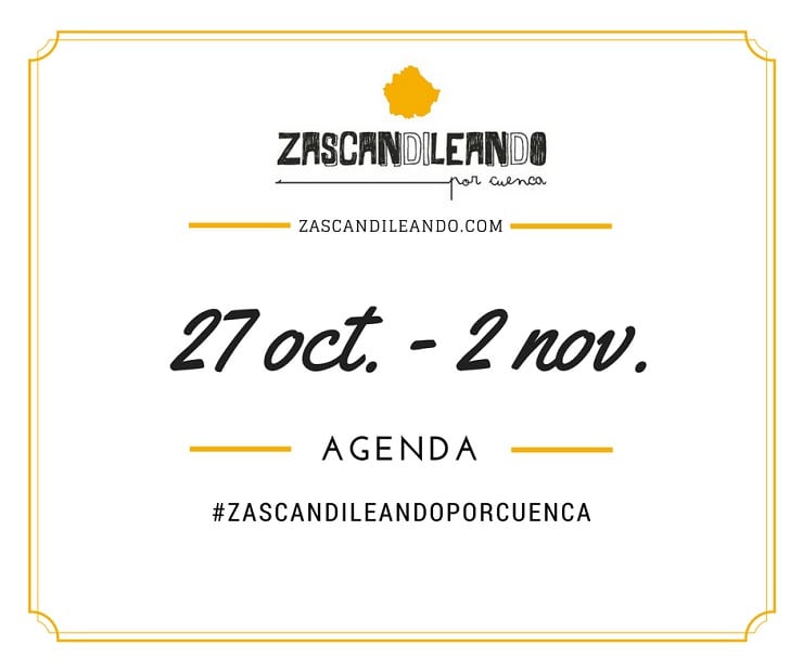 Agenda del 27 de octubre al 2 de noviembre de 2016 en Cuenca